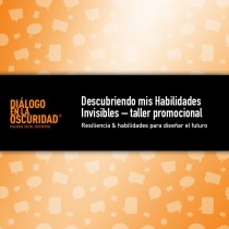 Primer taller en la oscuridad para el público general – taller de resiliencia